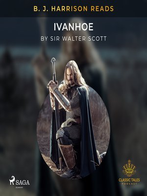 cover image of B. J. Harrison Reads Ivanhoe